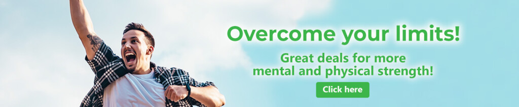 Overcome your limits - Great deals for mental & physical strength