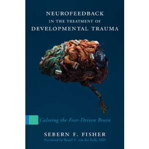 (Englisch) Neurofeedback in the Treatment of...